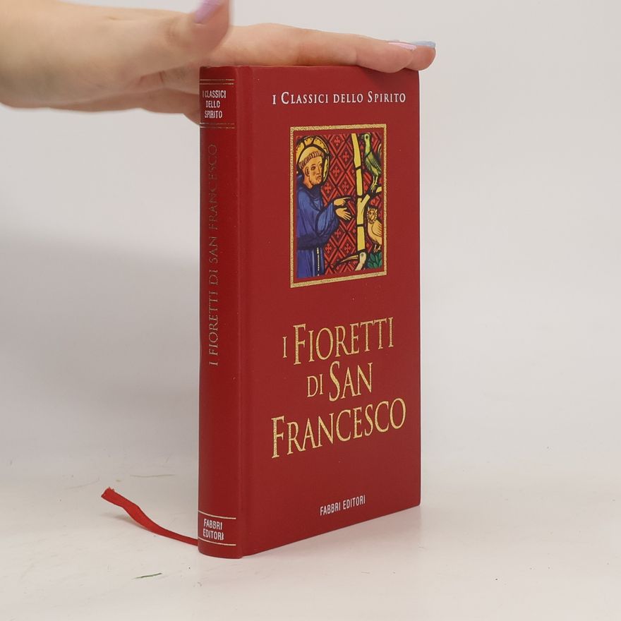 Various authors I Fioretti di San Francesco
