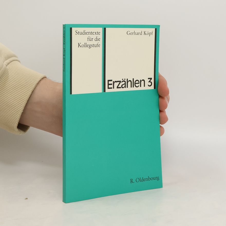 Gerhard Köpf Erzählen 3