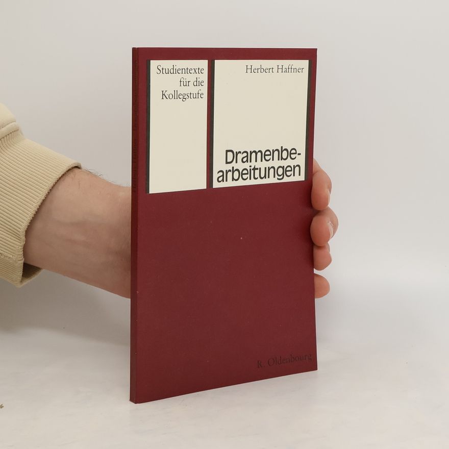 Herbert Haffner Dramenbearbeitungen