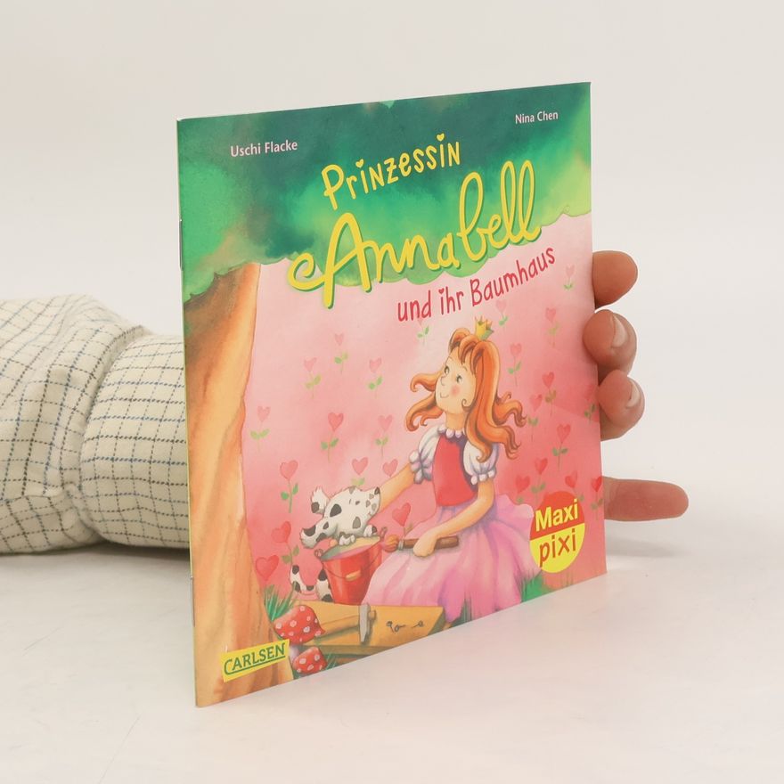 Uschi Flacke Prinzessin Annabell und ihr Baumhaus