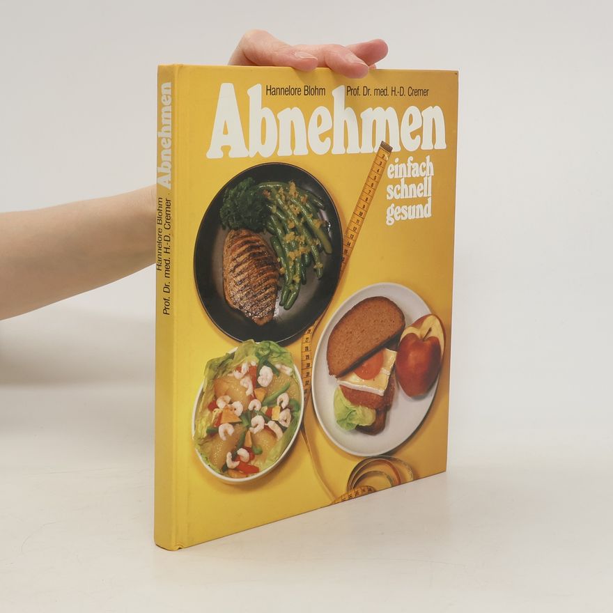 Autorenkollektiv Abnehmen. Einfach, schnell, gesund