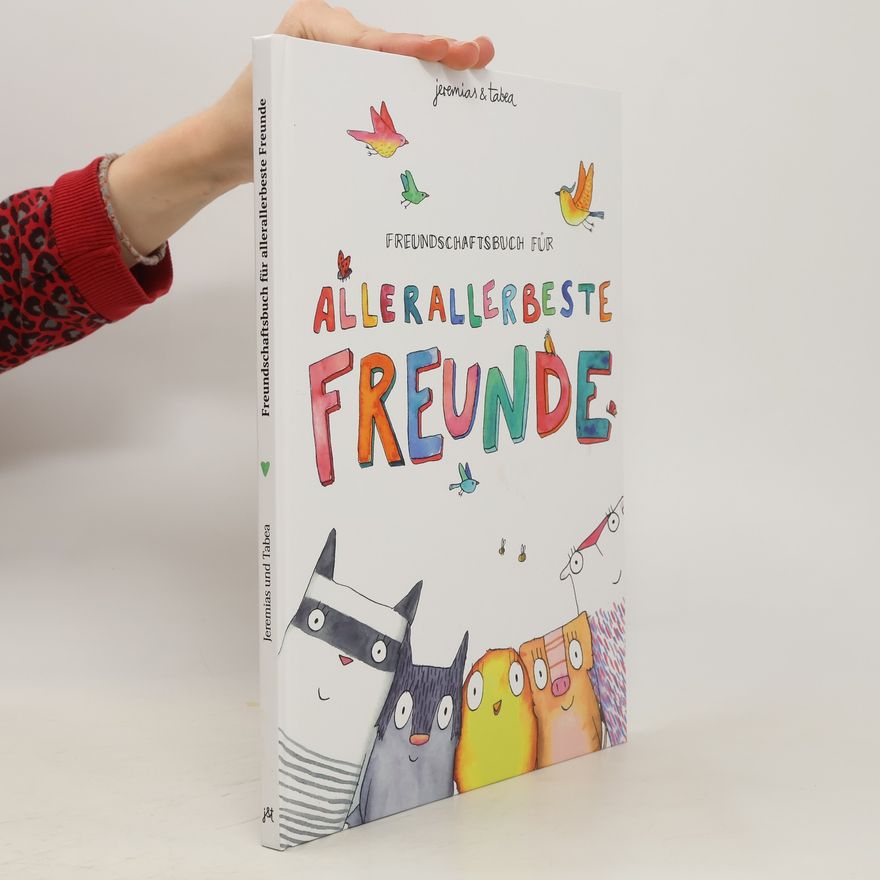 Jeremias & Tabea Freundschaftsbuch für allerallerbeste Freunde