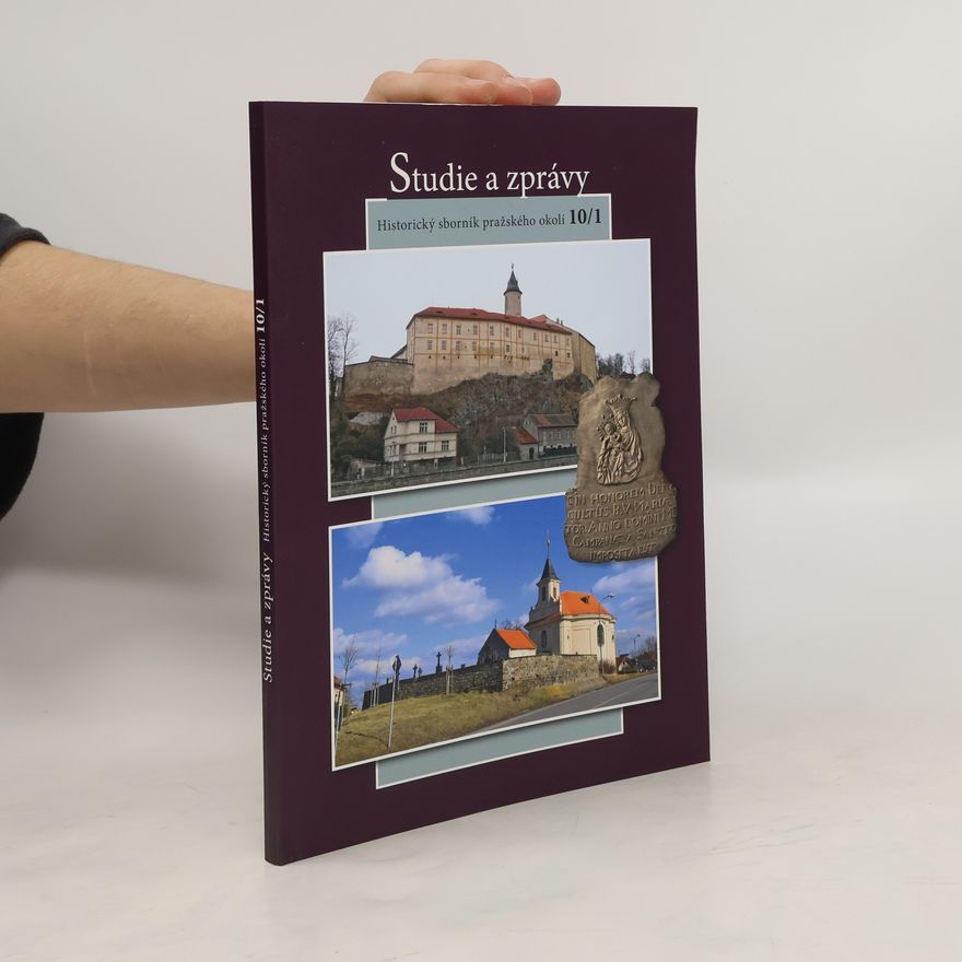 Autorenkollektiv Studie a zprávy. Historický sborník pražského okolí 10/1