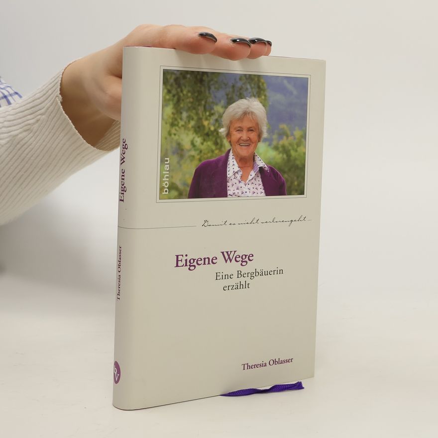 Theresia Oblasser Eigene Wege