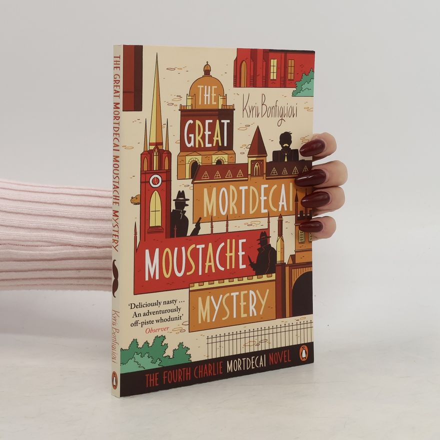 Kyril Bonfiglioli The Great Mortdecai Moustache Mystery