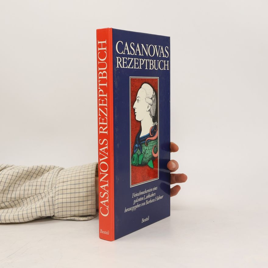 Barbara Hübner Casanovas Rezeptbuch