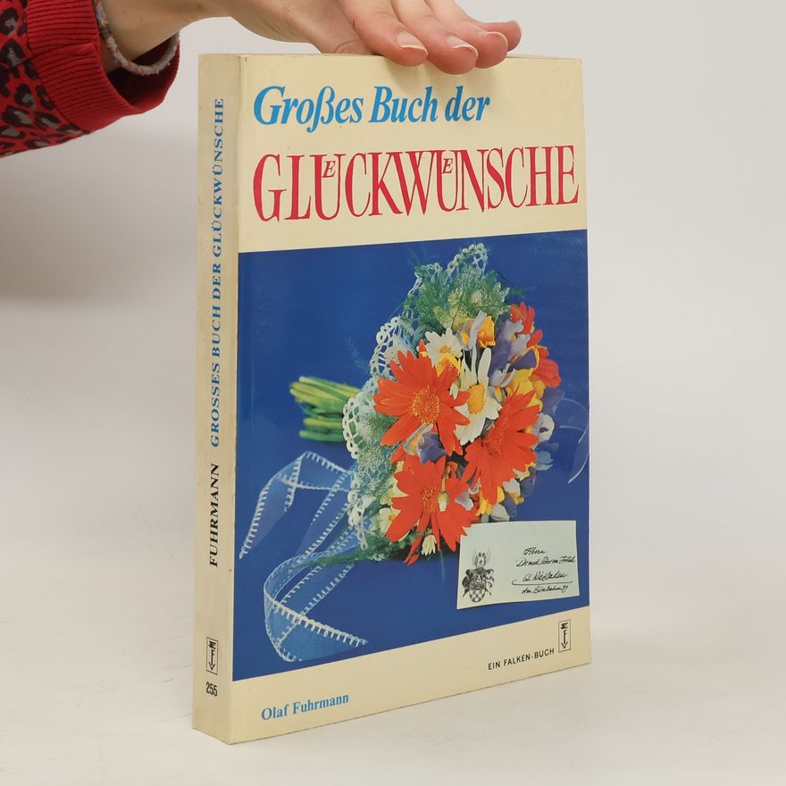 Olaf Fuhrmann Grosses Buch der Glückwünsche