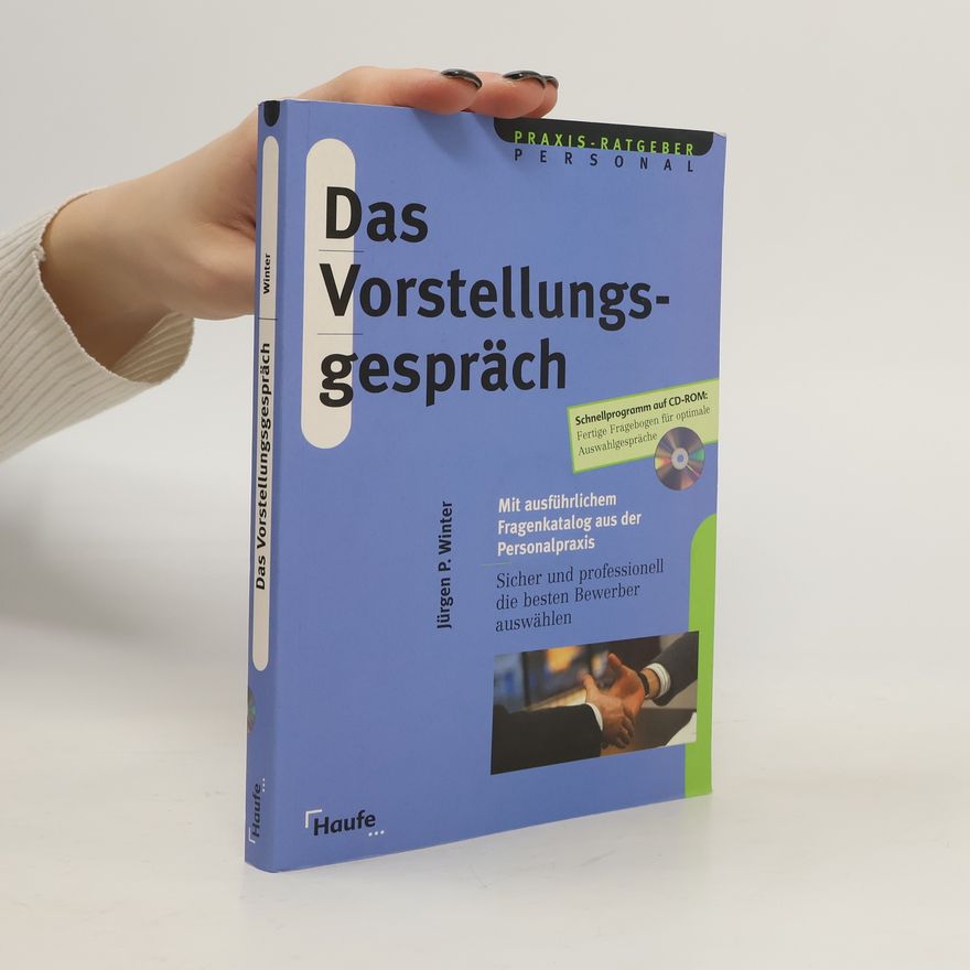 Jürgen P. Winter Das Vorstellungsgespräch