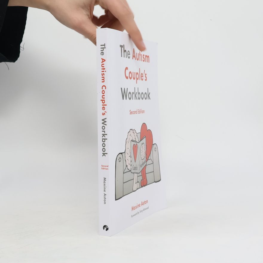 Maxine Aston The Autism Couple's Workbook, Second Edition