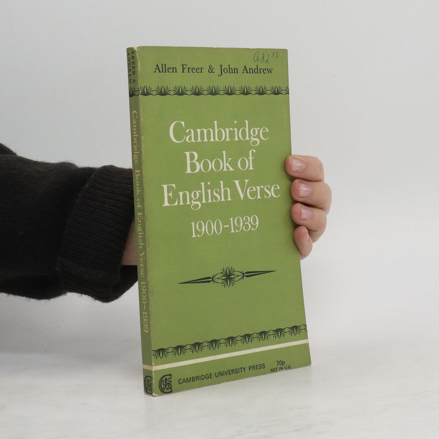 Allen Freer Cambridge Book of English Verse 1900-1939