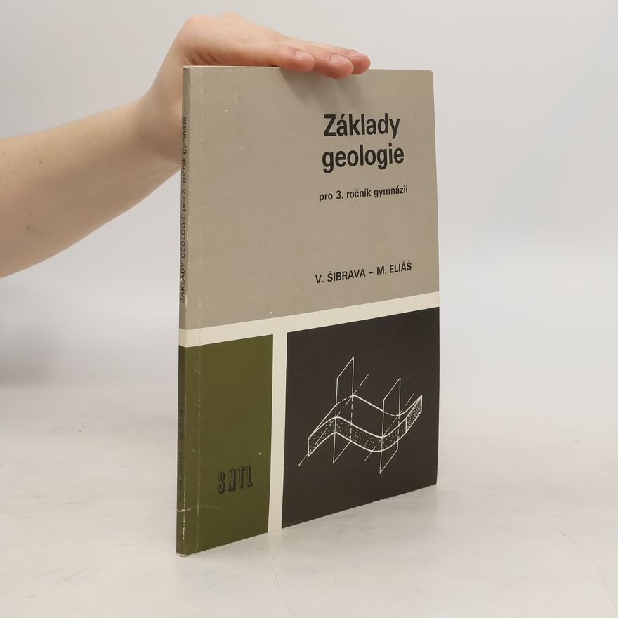 Vladimír Šibrava Základy geologie pro třetí ročník gymnázií