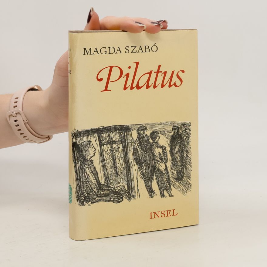 Magda Szabó Pilatus