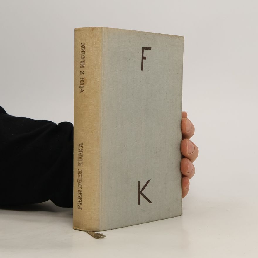 František Kubka Vítr z hlubin