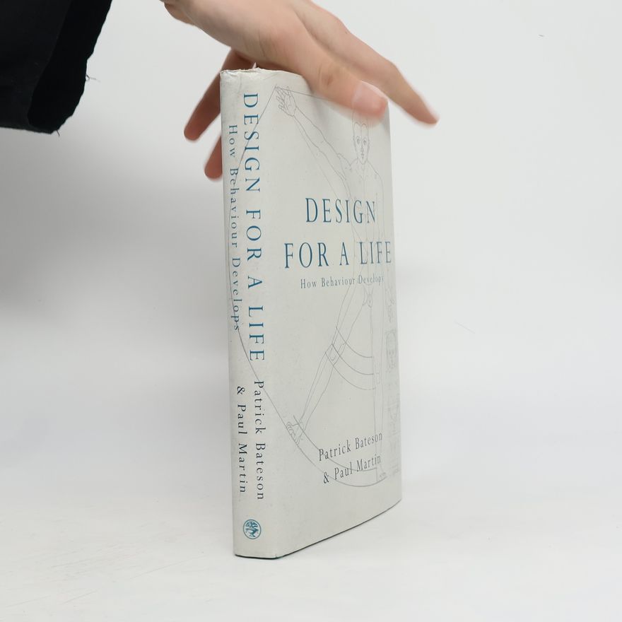 Patrick Bateson Design for a Life