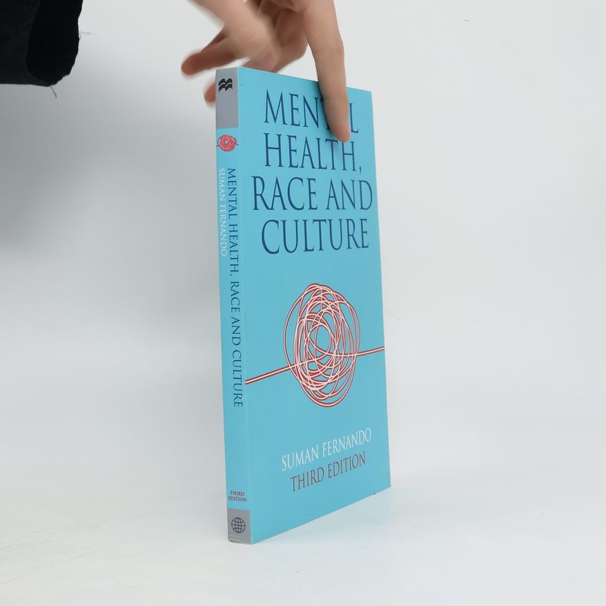 Suman Fernando Mental Health, Race and Culture