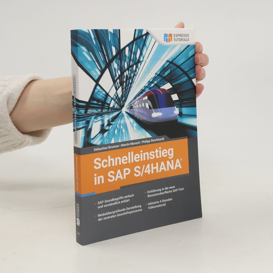 Sebastian Brunner Schnelleinstieg in SAP S/4HANA