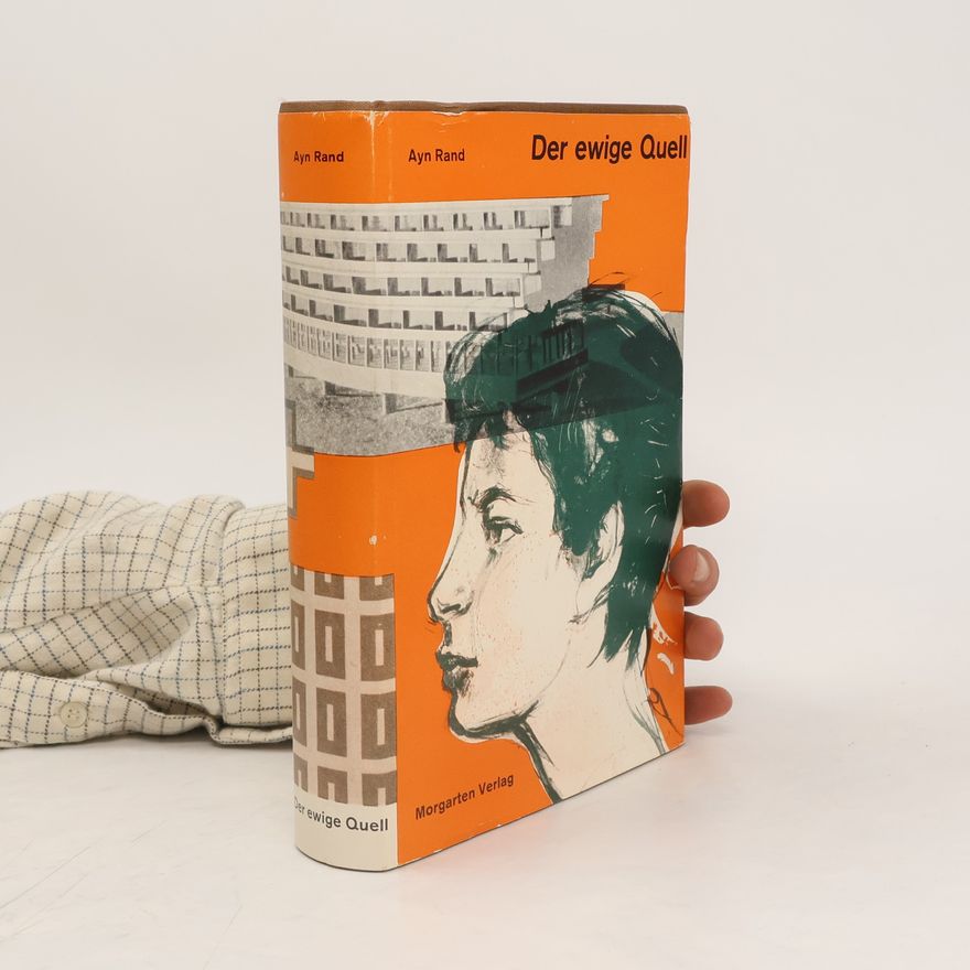 Ayn Rand Der ewige Quell