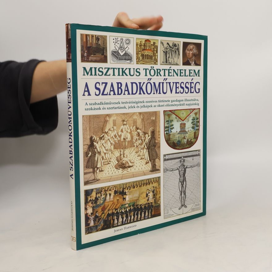 Jeremy Harwood A szabadkőművesség