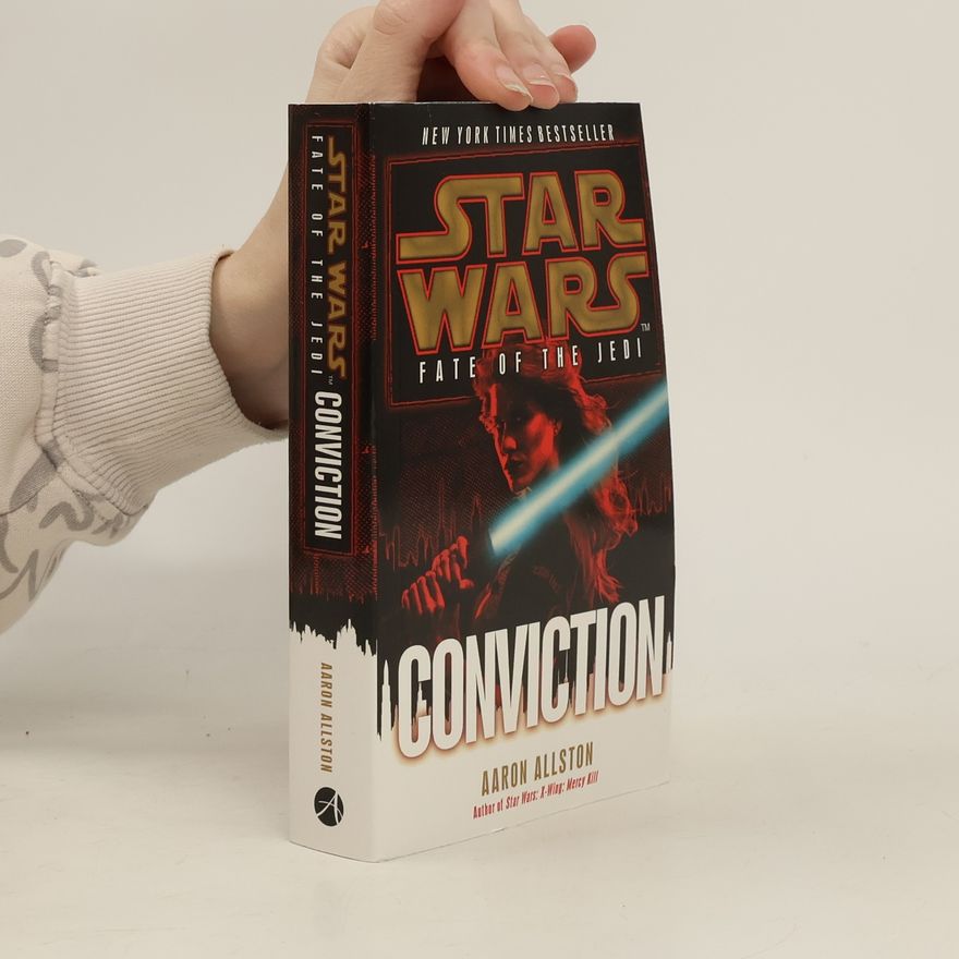 Allston Aaron Star Wars: Fate of the Jedi: Conviction