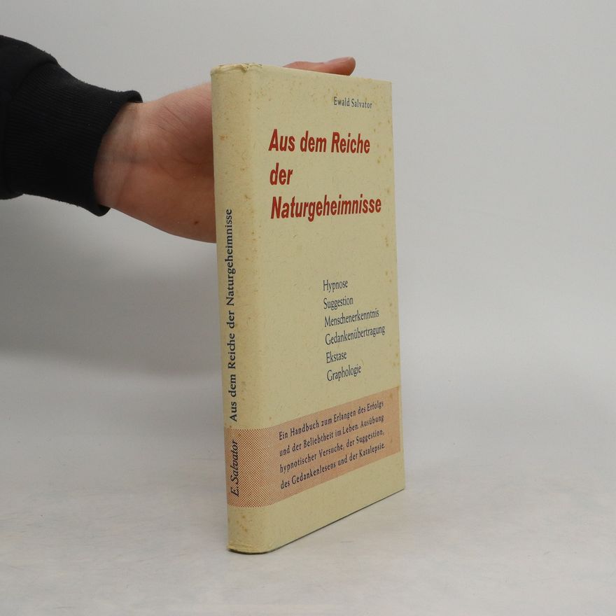 Ewald Salvator Aus dem Reiche der Naturgeheimnisse