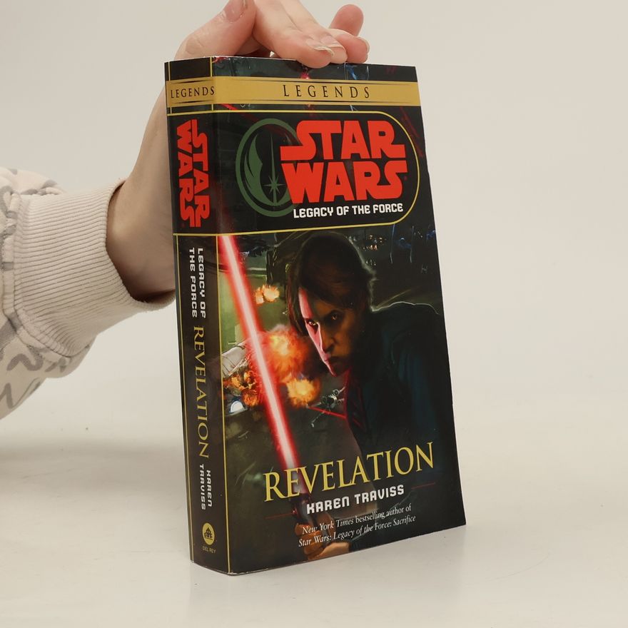Karen Traviss Star Wars: Legacy of the Force. Revelation