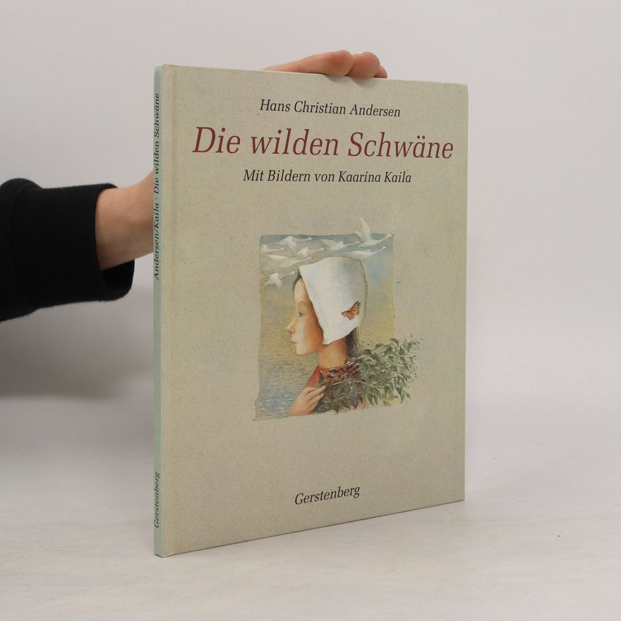 Hans Christian Andersen Die wilden Schwäne