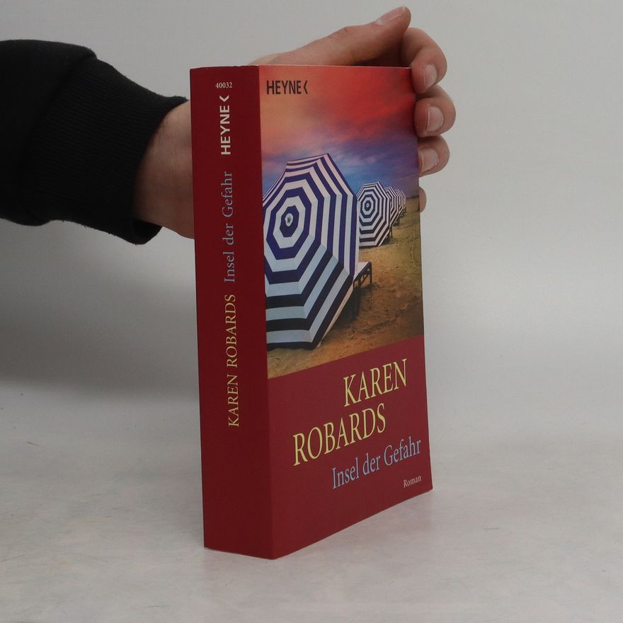 Karen Robards Insel der Gefahr