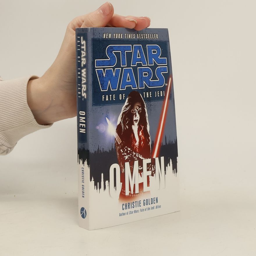 Christie Golden Star Wars: Fate of the Jedi - Omen