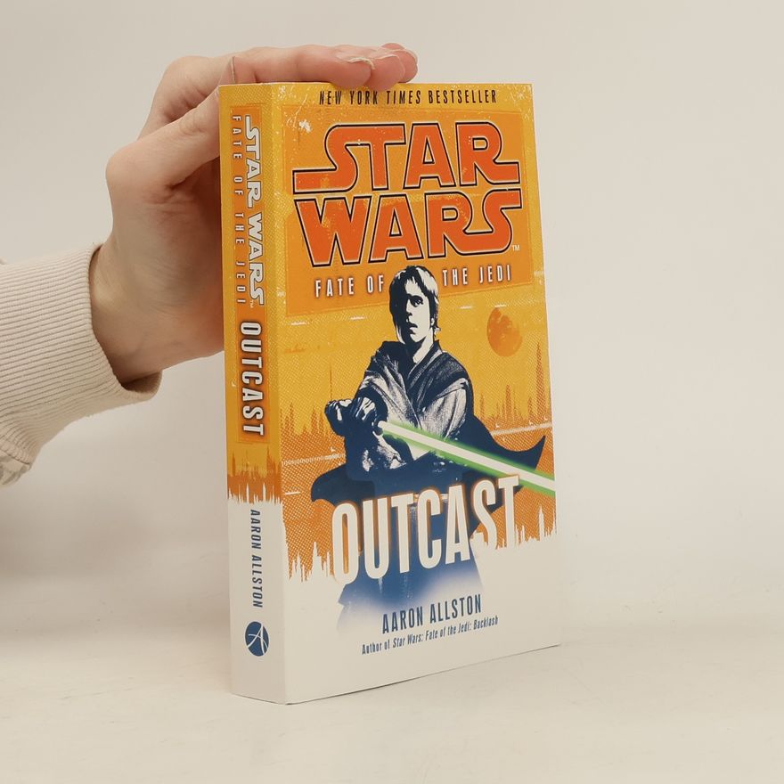 Aaron Allston Star Wars: Fate of the Jedi - Outcast