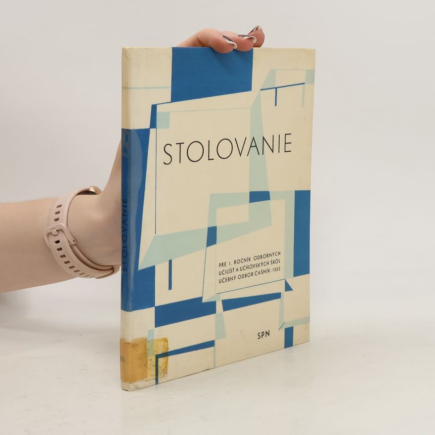 Bohumil Nezmeškal Stolovanie pre 1. ročník odborných učilíšť a učňovských škôl : učebný odbor čašník - 1552