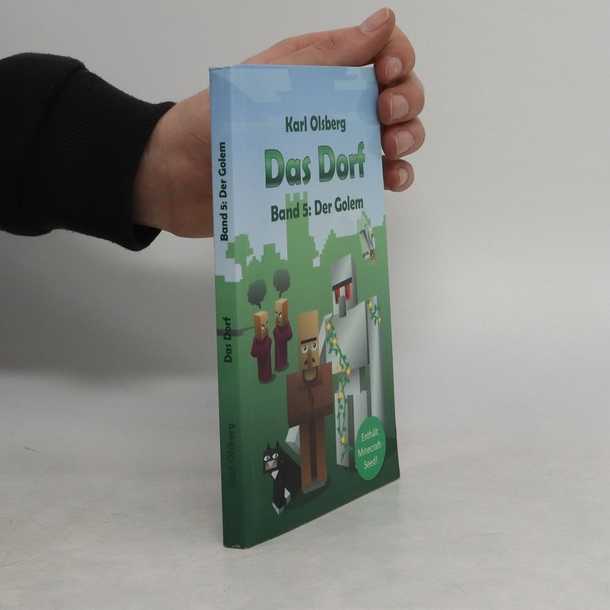 Karl Olsberg Das Dorf: Der Golem (Band 5)