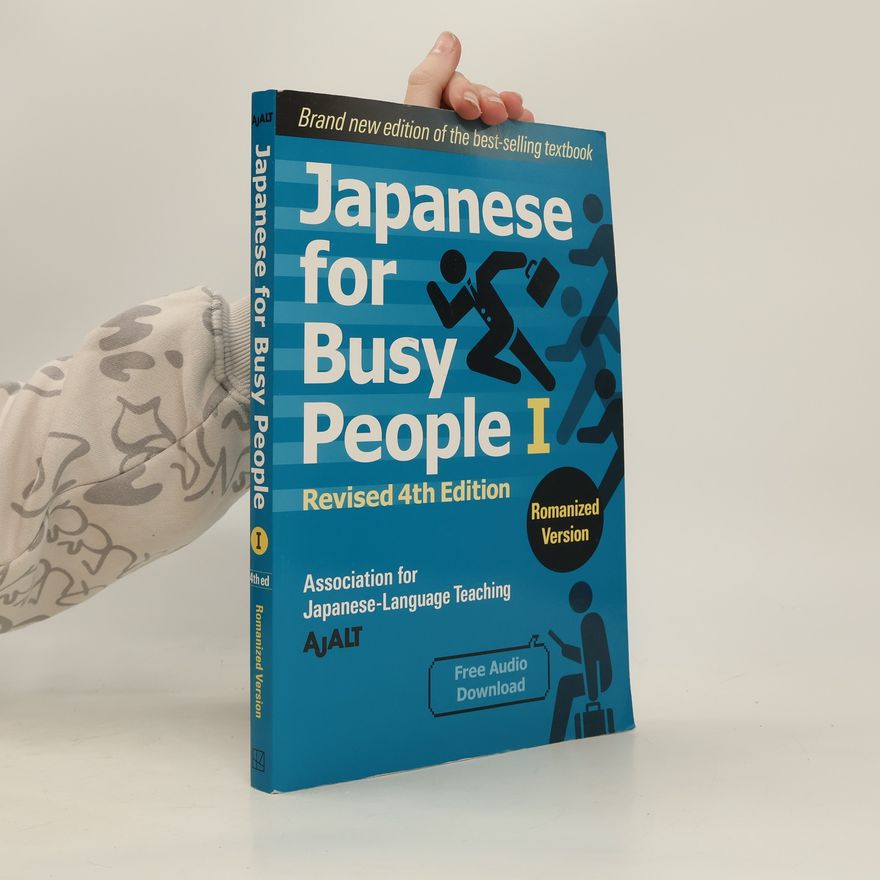 AJALT Japanese For Busy People 1 - Romanized Edition: Revised 4th Edition