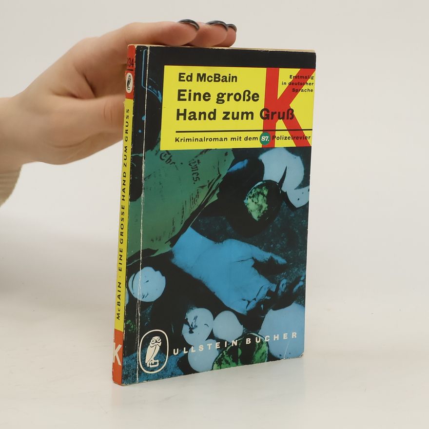 Ed McBain Eine grosse Hand zum Gruss