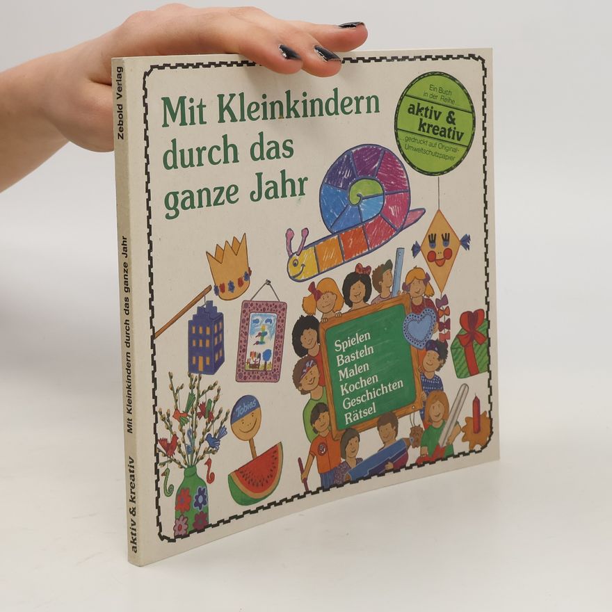 Autorenkollektiv Mit Kleinkinder durch das ganze Jahr