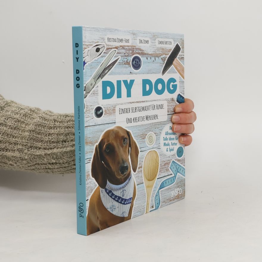 Kristina Falke-Ziemer DIY Dog