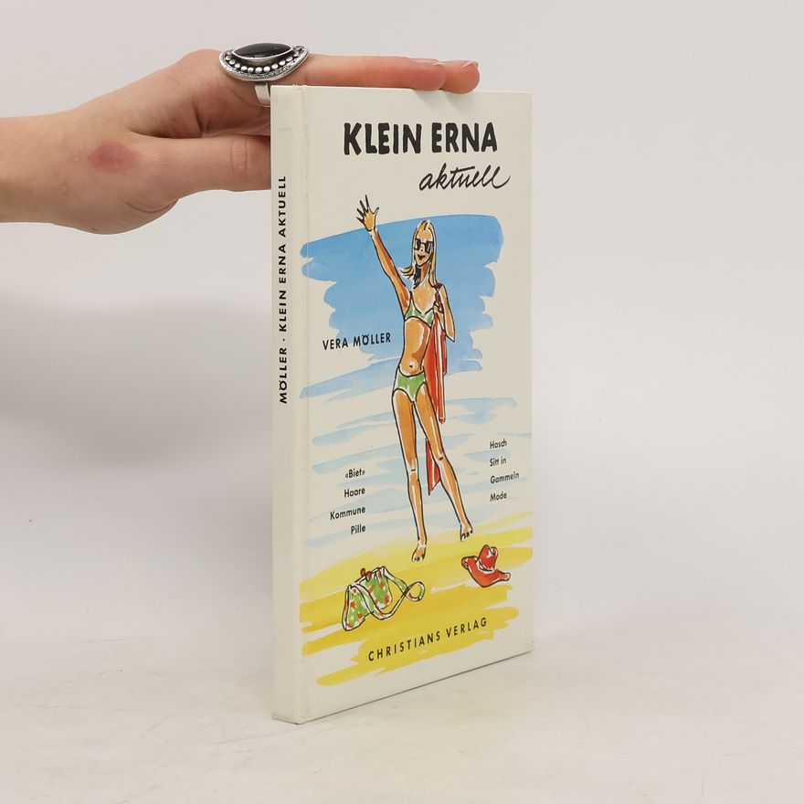 Vera Möller Klein Erna aktuell