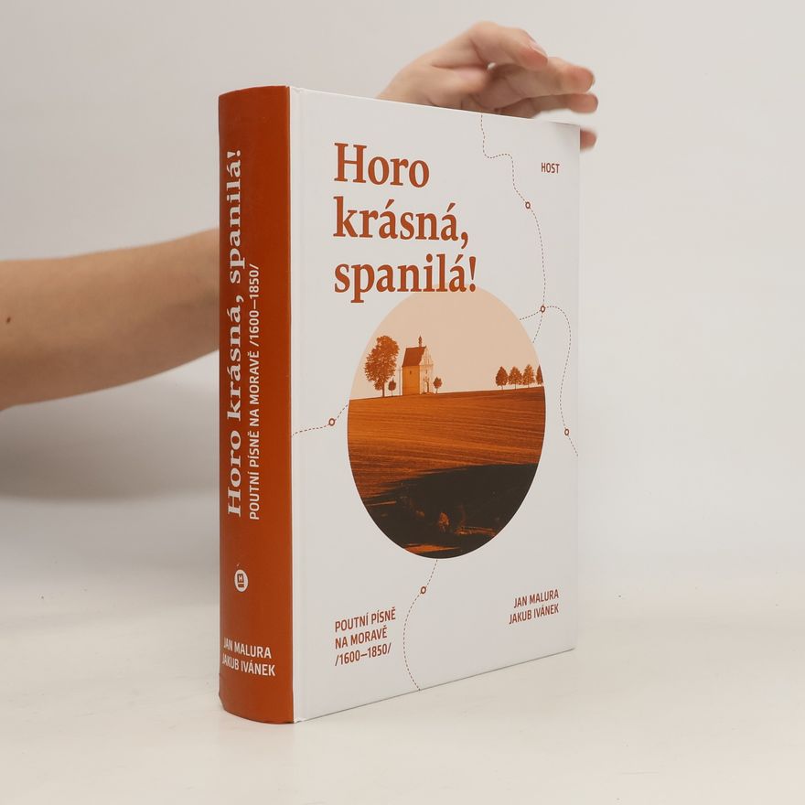 Jan Malura Horo krásná, spanilá!