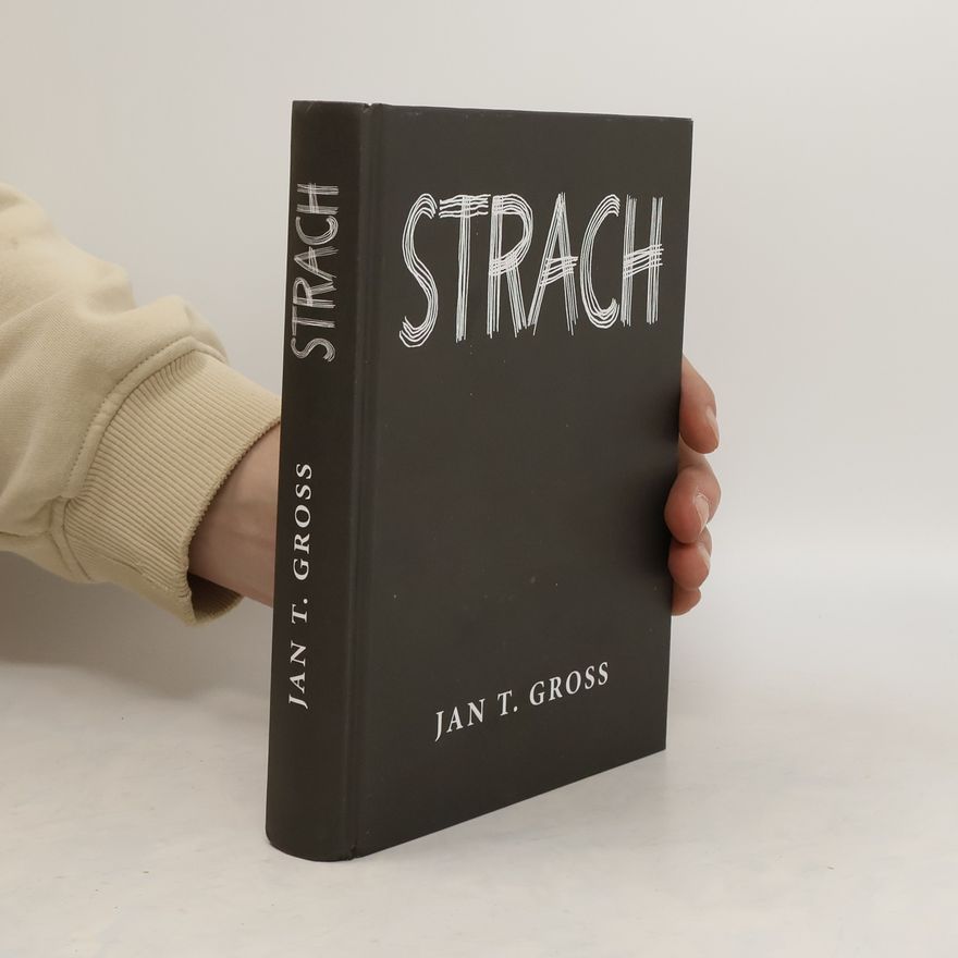 Jan Tomasz Gross Strach