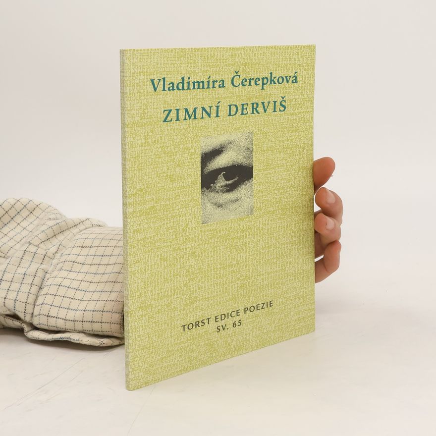 Vladimíra Čerepková Zimní derviš