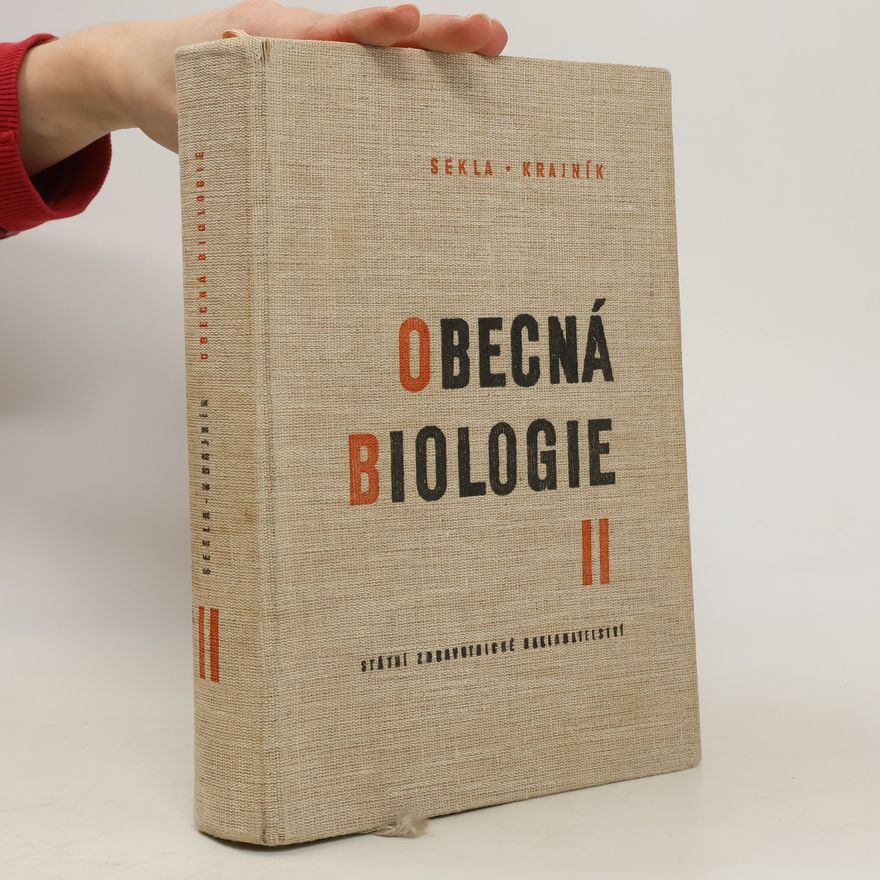 Bohumil Krajník Obecná biologie. Díl II.