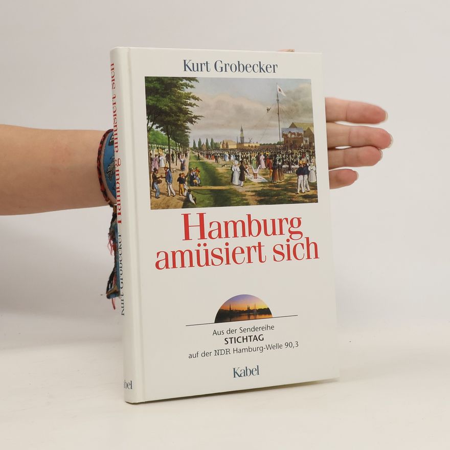 Kurt Grobecker Hamburg amüsiert sich