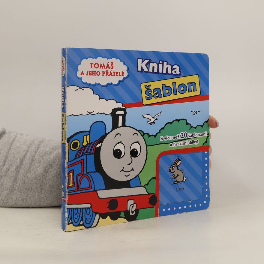 Kolektív autorov Tomáš a jeho přátelé: Kniha šablon