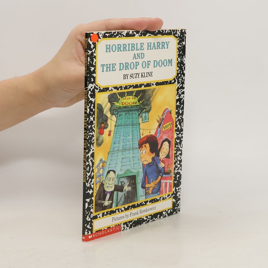 Suzy Kline Horrible Harry and the Drop of Doom