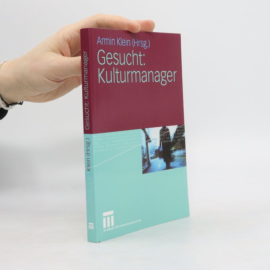 Armin Klein Gesucht: Kulturmanager