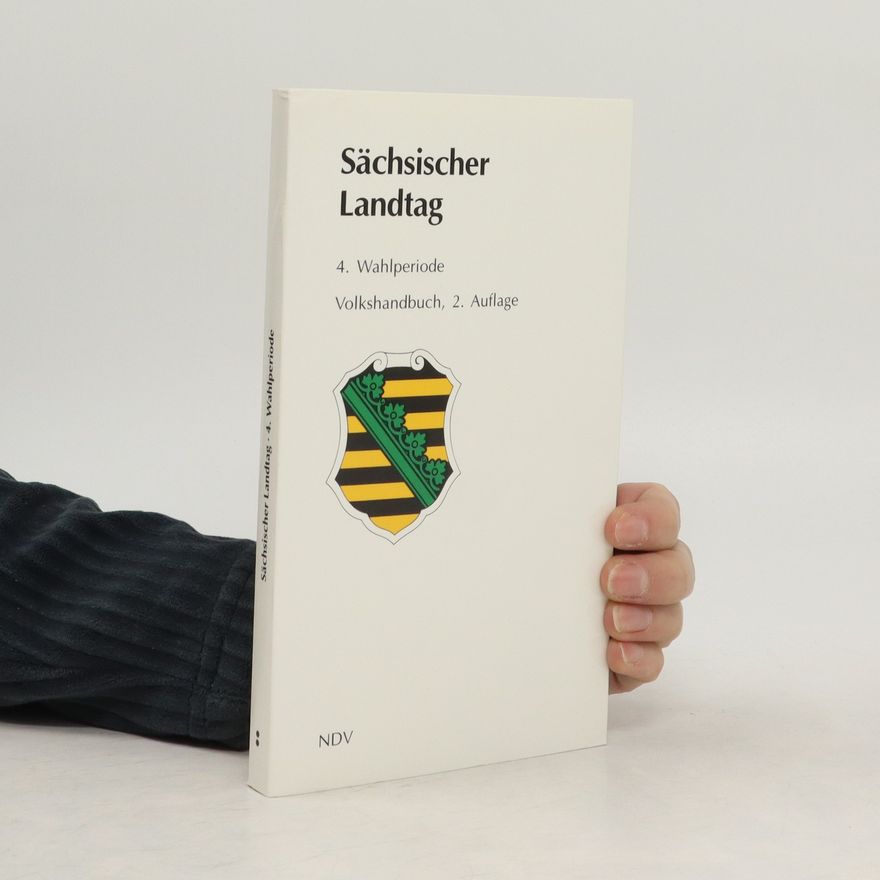 Collectif d'auteurs Sächsischer Landtag 4. Wahlperiode Volkshandbuch. 2. Auflage