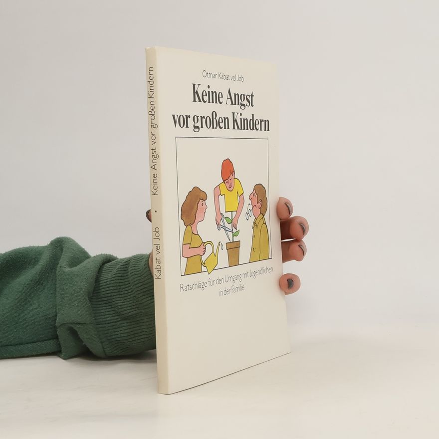 Otmar Kabat vel Job Keine Angst vor grossen Kindern