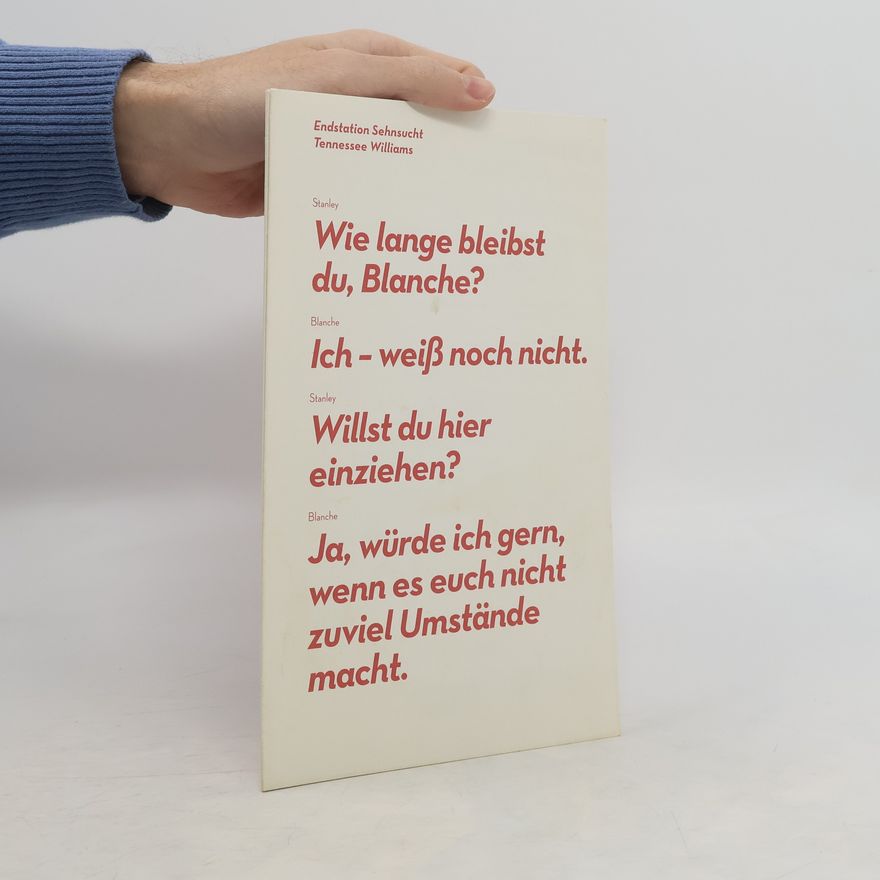 Autorenkollektiv Endstation Sehnsucht. Tennessee Williams