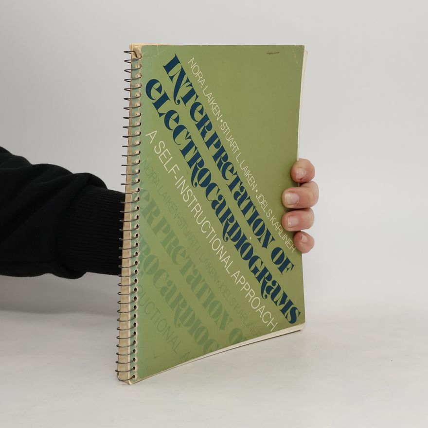 Nora Laiken Interpretation of Electrocardiograms a Self-Instructional Approach