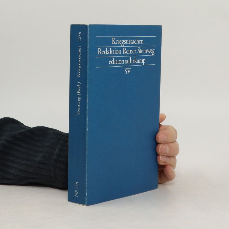 Autorenkollektiv Kriegsursachen Redaktion Reiner Steinweg