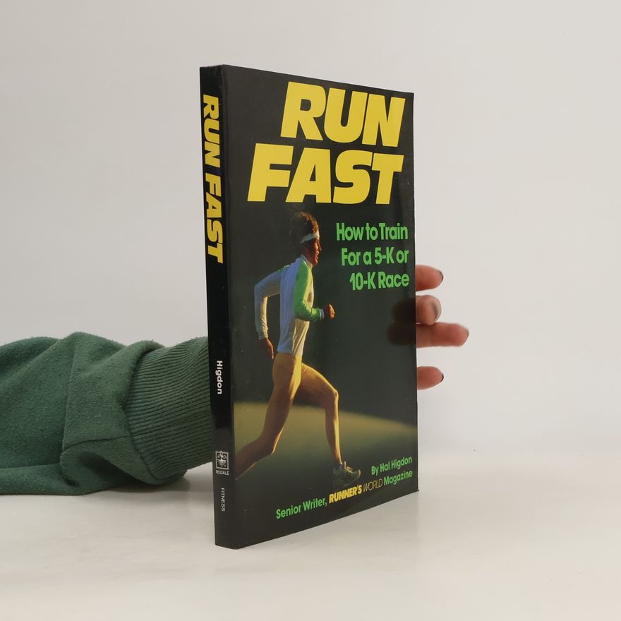 Hal Higdon Run Fast